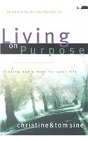 Living on Purpose