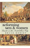 Reforming Men and Women