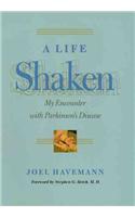 A Life Shaken