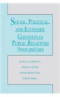 Social, Political, and Economic Contexts in Public Relations