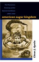 American Sugar Kingdom