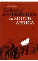 The Roots of Antisemitism in South Africa