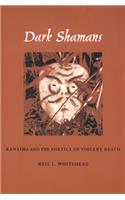 Dark Shamans