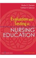 Evaluation and Testing in Nursing Education