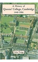 History of Queens' College, Cambridge 1448-1986