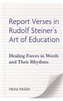 Report Verses in Rudolf Steiner's Art of Education