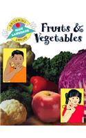 Fruits and Vegetables