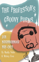 Professor's Groovy Poems