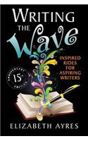 Writing the Wave