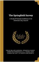 The Springfield Survey
