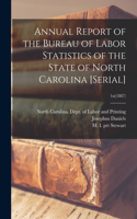 Annual Report of the Bureau of Labor Statistics of the State of North Carolina [serial]; 1st(1887)