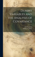 Dummy Variables and the Analysis of Covariance