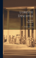 L'orestie D'eschyle