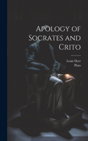 Apology of Socrates and Crito