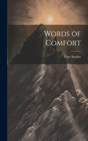 Words of Comfort