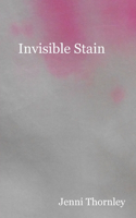 Invisible Stain
