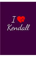 I love Kendall: Notebook / Journal / Diary - 6 x 9 inches (15,24 x 22,86 cm), 150 pages. For everyone who's in love with Kendall.