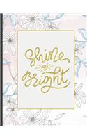Shine Bright