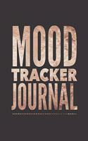 Mood Tracker Journal: Mental Health Diary with Daily Guided Prompts and Self Reflection for Battling Depression, Negative Emotions, and Stress Management - For Women, Men