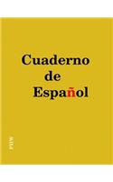 Cuaderno de Español: Notebook for Spanish Learning