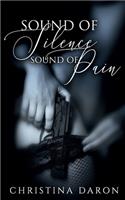 Sound of Silence, Sound of Pain