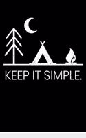Keep It Simple