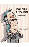 Father and Son Journal