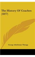 History Of Coaches (1877)