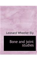 Bone and Joint Studies