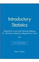 Introductory Statistics, 9e WileyPLUS Card with Minitab Release for Windows Statistical Registration Card Set
