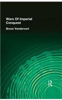 Wars Of Imperial Conquest
