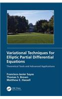 Variational Techniques for Elliptic Partial Differential Equations