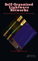 Self-Organized Lightwave Networks: Self-Aligned Coupling Optical Waveguides