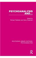 Psychoanalysis and ...