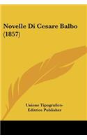 Novelle Di Cesare Balbo (1857)