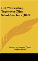 Het Waterschap Tegenover Zijne Schuldeischers (1893)