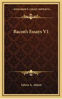 Bacon's Essays V1