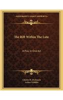 The Rift Within The Lute