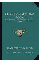 Champion Spelling Book