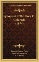 Synopsis of the Flora of Colorado (1874)
