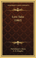 Love Tales (1862)