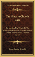 The Niagara Church Case