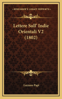 Lettere Sull' Indie Orientali V2 (1802)