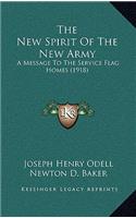 New Spirit Of The New Army