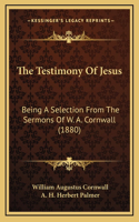 The Testimony Of Jesus