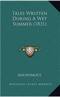 Tales Written During A Wet Summer (1831): (English)