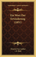 Ein Wort Der Erwiederung (1851)
