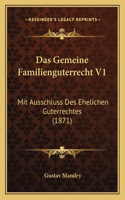 Das Gemeine Familienguterrecht V1