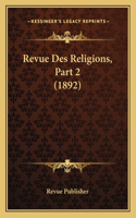 Revue Des Religions, Part 2 (1892)