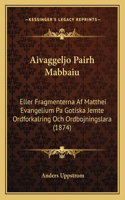Aivaggeljo Pairh Mabbaiu